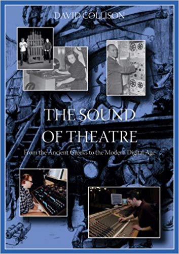 The Sound of Theatre by David Collison (2008-03-01)